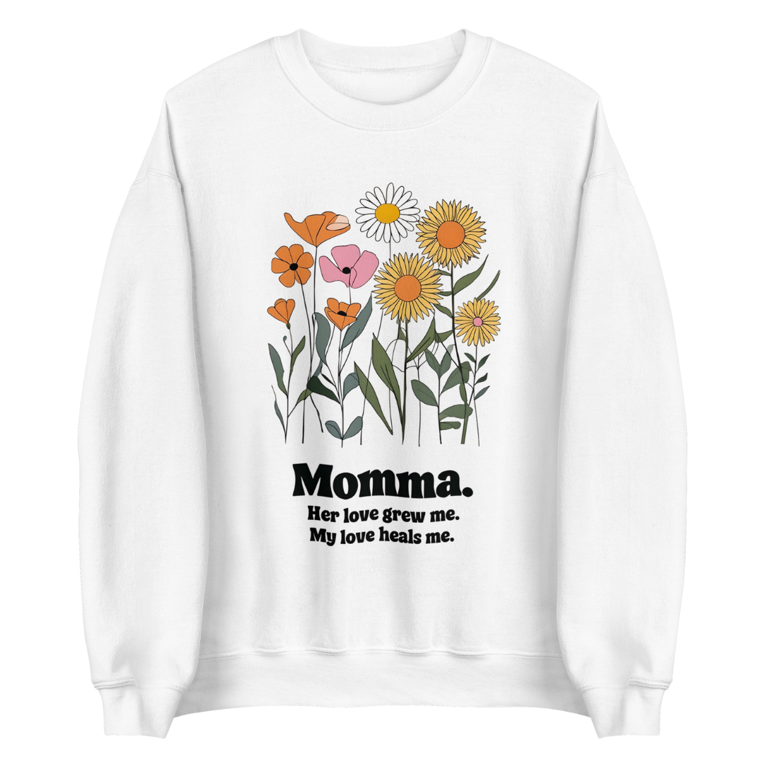 Momma. Sweatshirt
