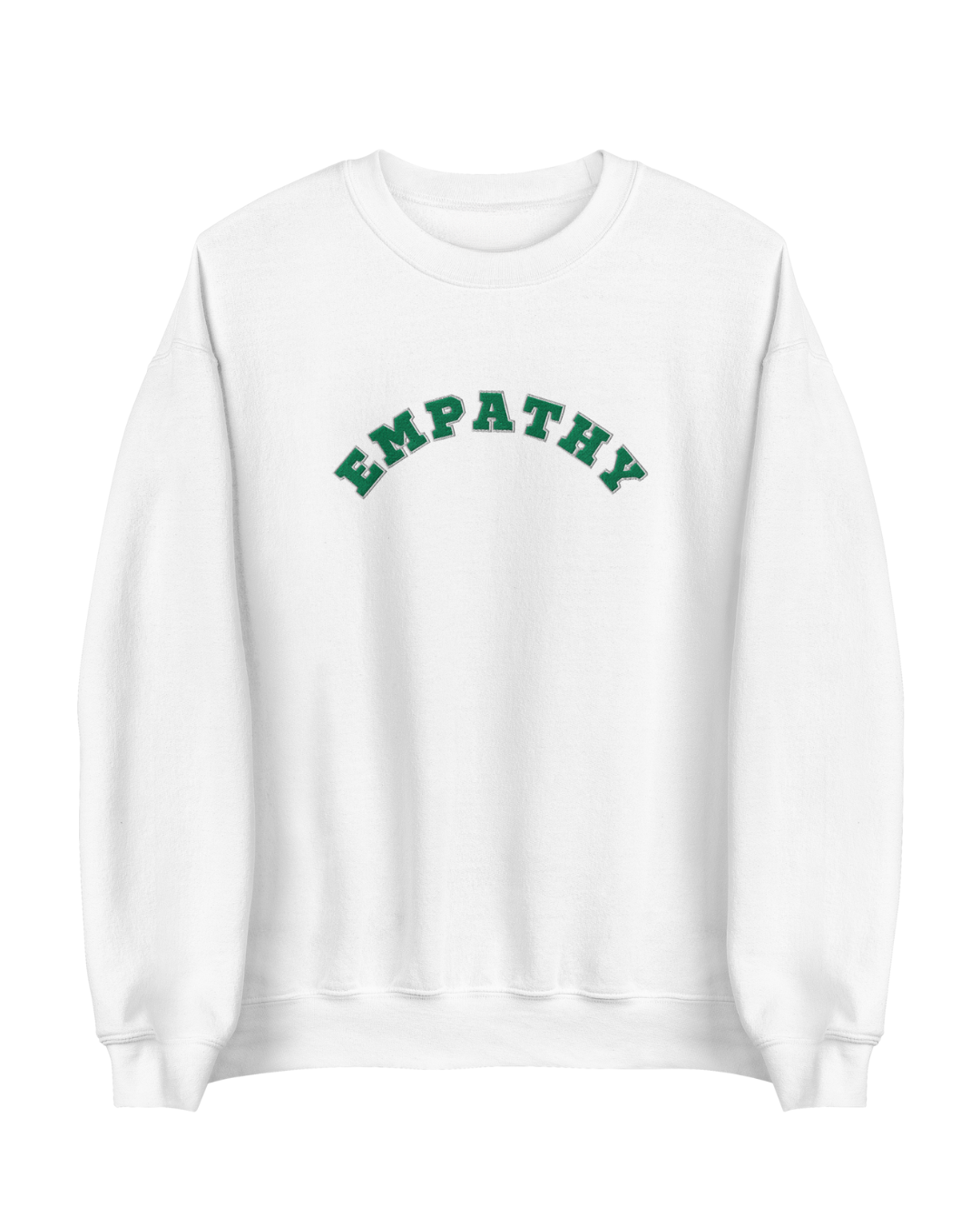EMPATHY Sweatshirt