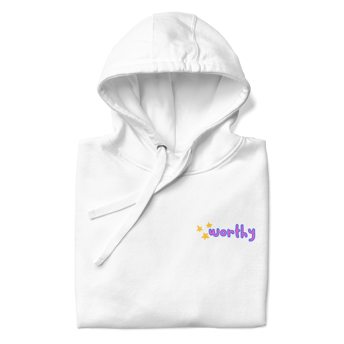 Worthy Hoodie