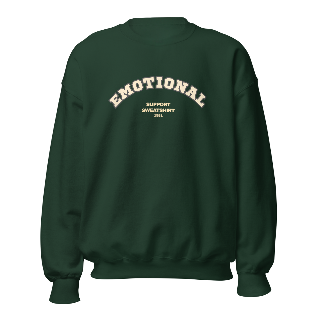 EMOTIONAL Support Sweatshirt