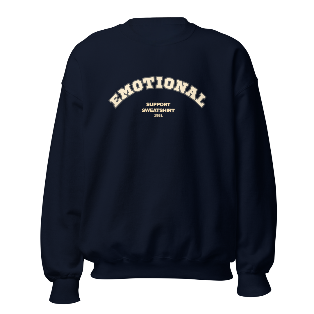 EMOTIONAL Support Sweatshirt