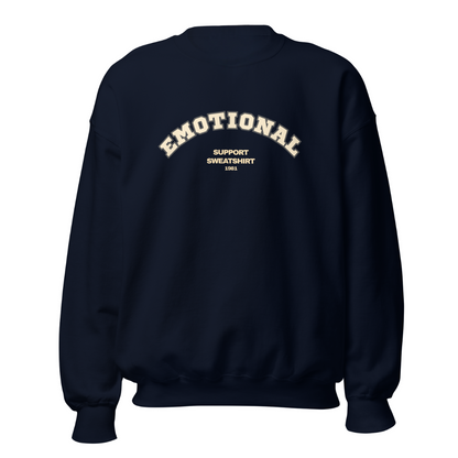 EMOTIONAL Support Sweatshirt