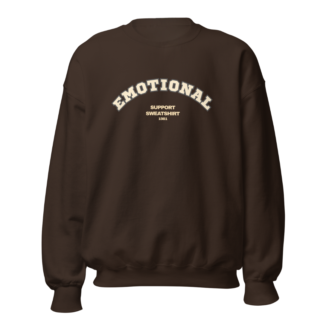 EMOTIONAL Support Sweatshirt