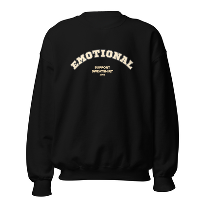 EMOTIONAL Support Sweatshirt
