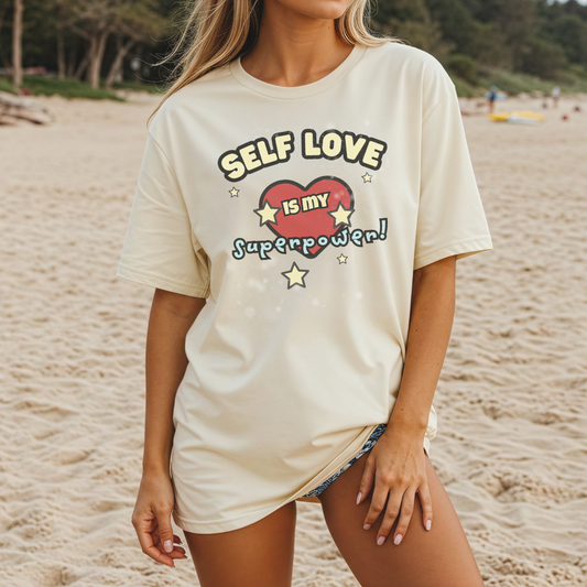 SELF LOVE is my Superpower Tee