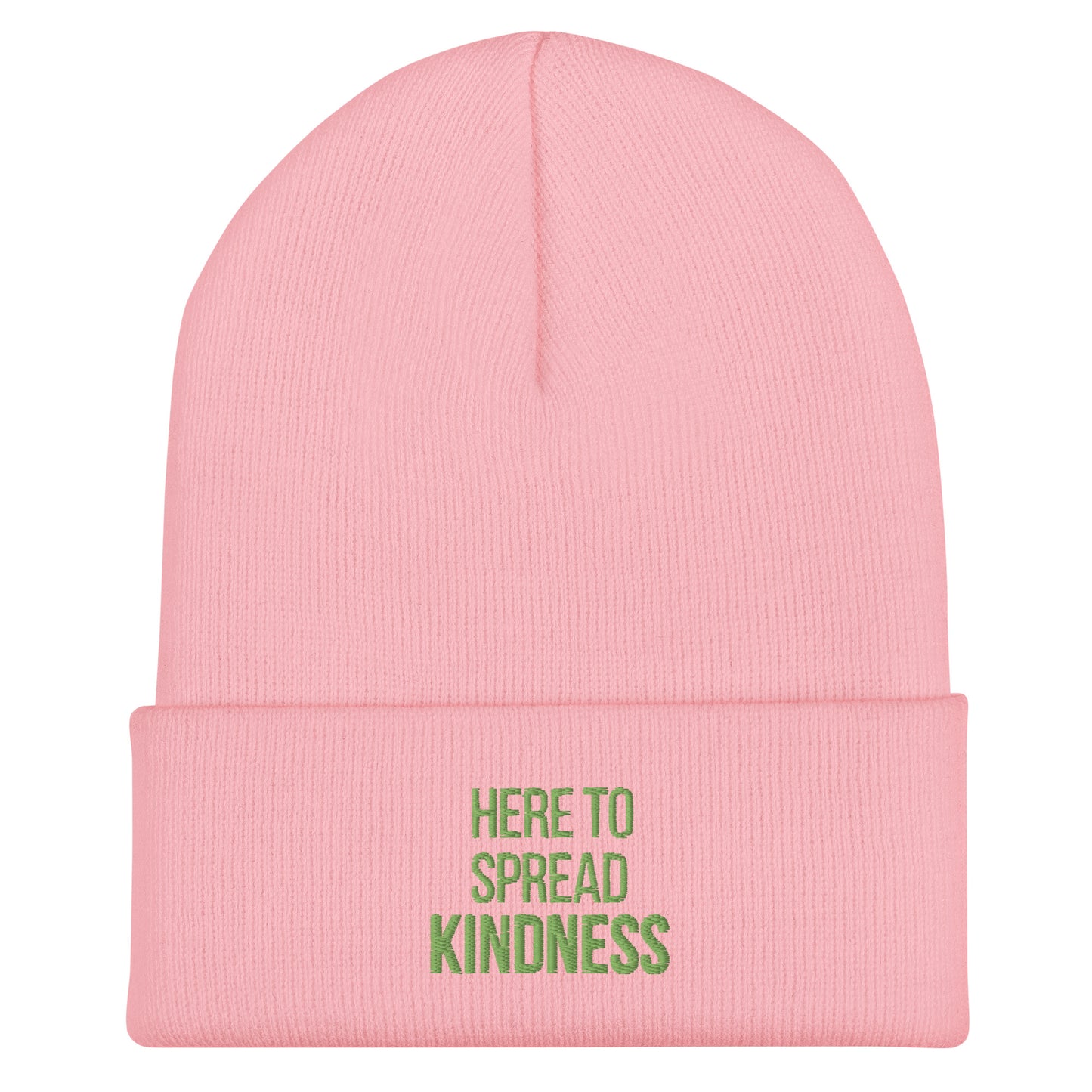HERE TO SPREAD KINDNESS Beanie