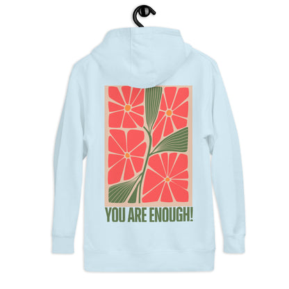 You Are Enough Hoodie