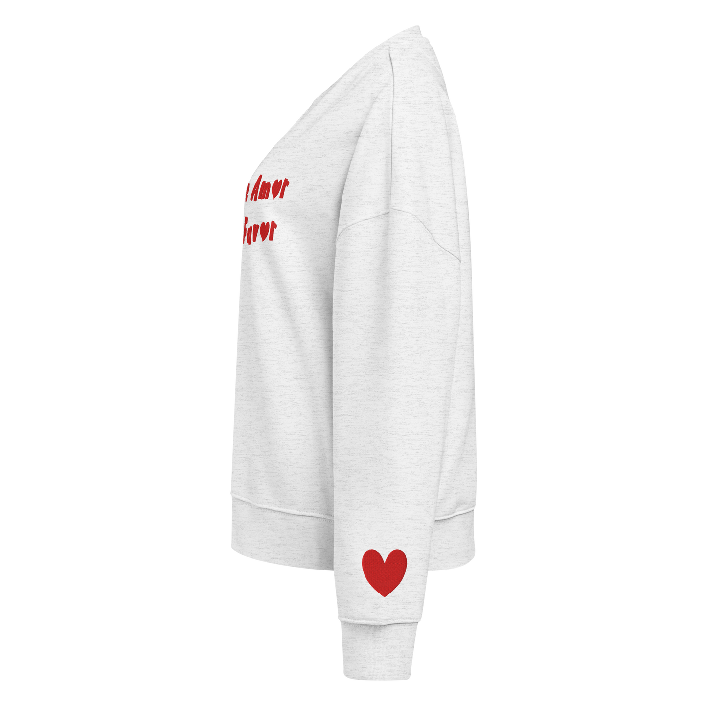 MORE AMOR POR FAVOR Organic Sweatshirt