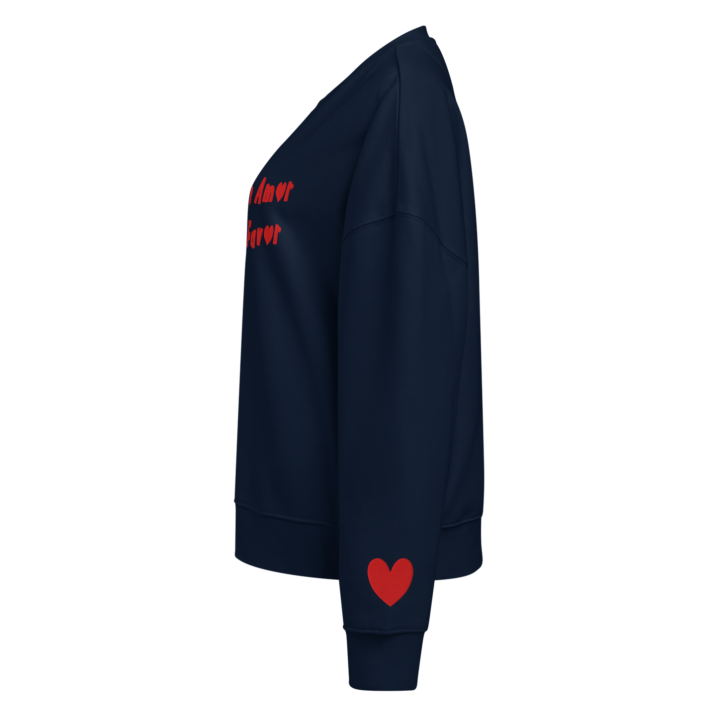 MORE AMOR POR FAVOR Organic Sweatshirt